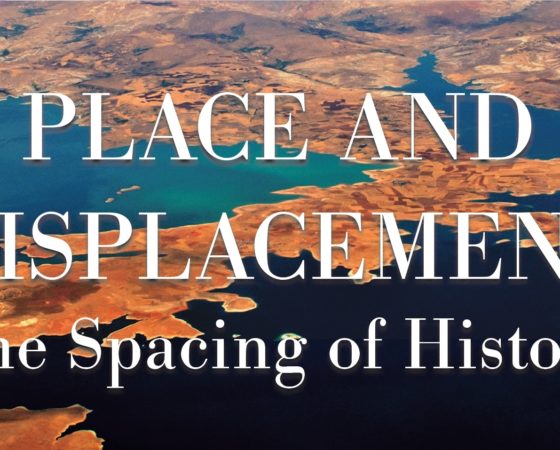 Conference Follow-Up: 3rd INTH Conference: Place and Displacement